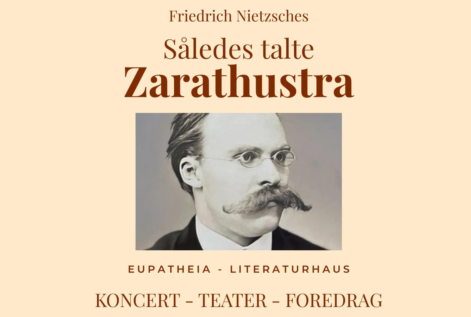 Foto af Friedrich Nietzsche med teksten Således Talte Zarathustra